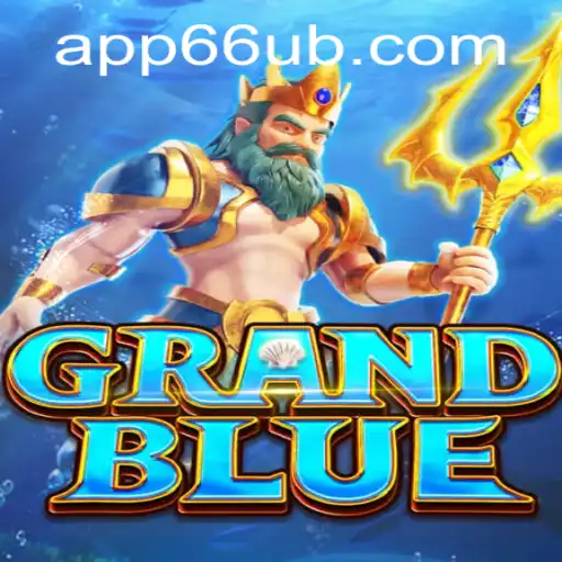 Explore the Dynamic World of GRANDBLUE: An Innovative Gaming Experience